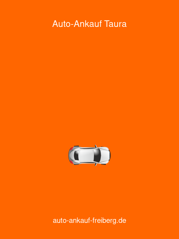 Auto-Ankauf Freiberg